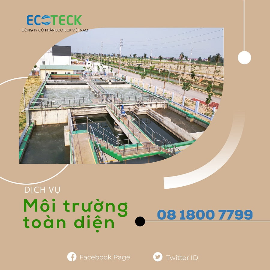 Ecoteck Việt nam cung cấp dịch vụ toàn diện về môi trường