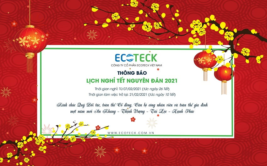 Ecoteck Việt Nam thông báo lịch nghỉ Tết Nguyên Đán 2021
