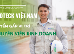 Cơ hội việc làm vị trí chuyên viên kinh doanh tại Ecoteck Việt Nam